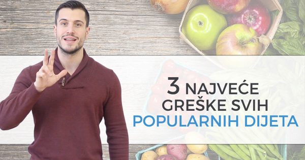 FT blog 3 najvece greske svih popularnih dijeta