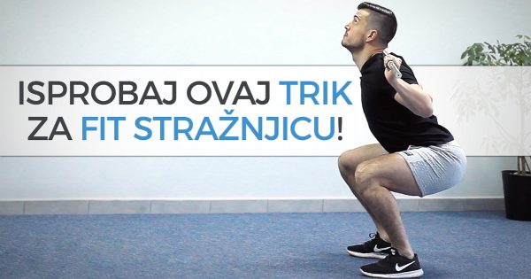 FT blog isporbaj ovaj trik za fit rit