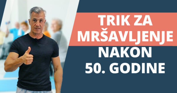 Trik za mrsavljenje nakon 50. godine