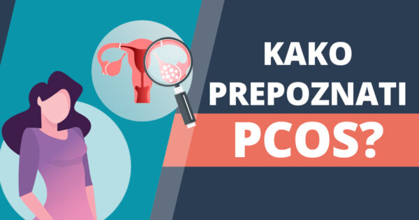 Kako prepoznati PCOS