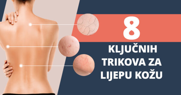 Njega koze tijela 8 trikova za lijepu kozu