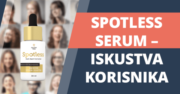 Spotless serum iskustva korisnika